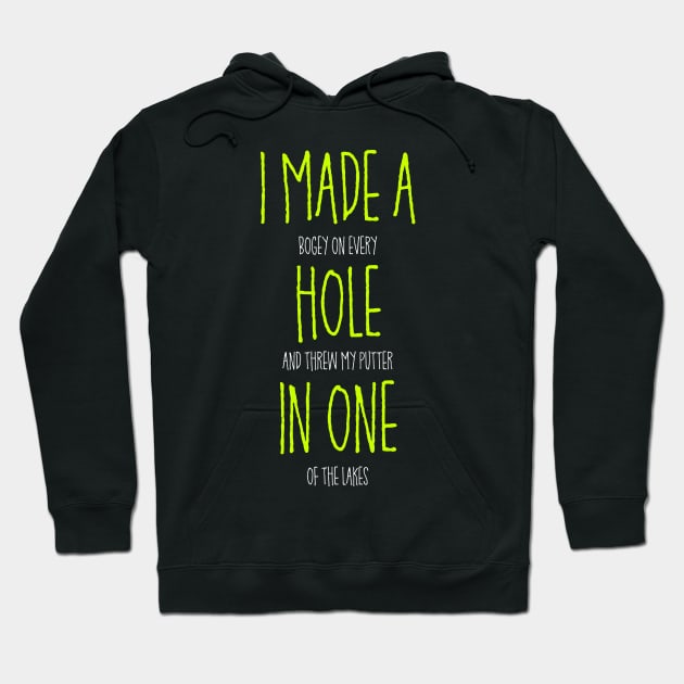 Golf Hole In One Hoodie by golf365